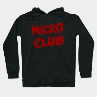 Micro club Hoodie